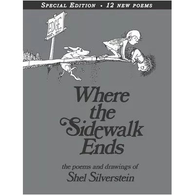 Where the Sidewalk Ends (30th Anniv Ed)