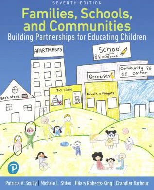 Families, Schools, and Communities : Building Partnerships for Educating Children