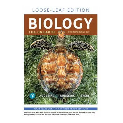 Biology : Life on Earth with Physiology