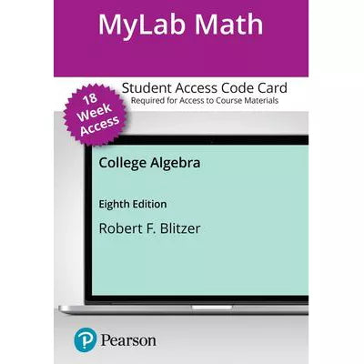 MyLab Math with Pearson eText Access Code for College Algebra