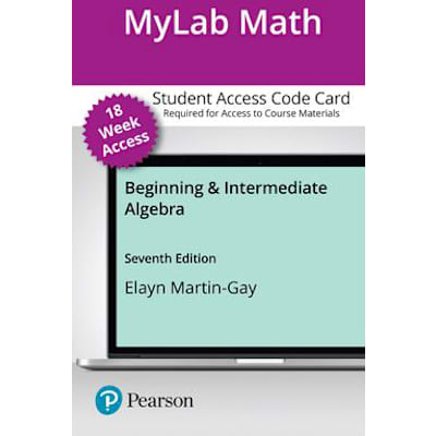 MyLab Math with Pearson eText Single Term Access Code for Beginning &amp; Intermediate Algebra