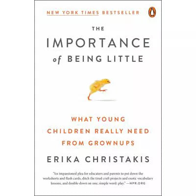 Importance of Being Little
