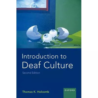 Introduction to Deaf Culture