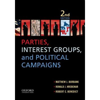 Parties, Interest Groups &amp; Political Campaigns