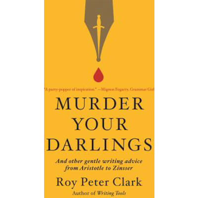 Murder Your Darlings