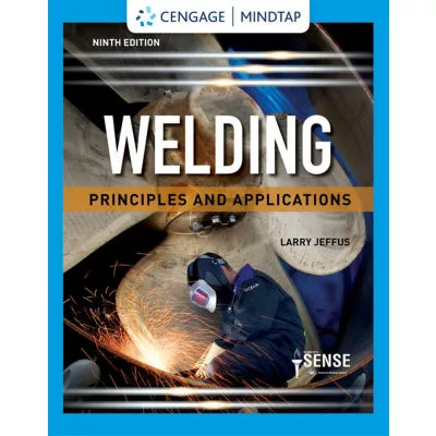 MindTap for Jeffus' Welding: Principles and Applications, 4 terms Instant Access