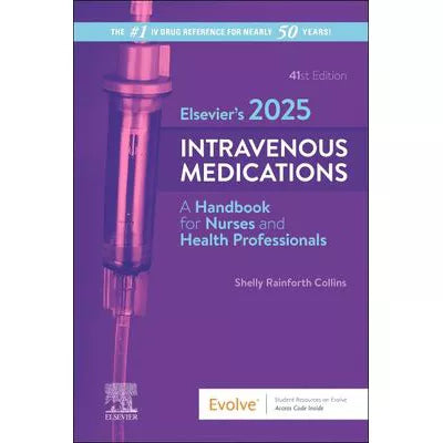 Elsevier's 2025 Intravenous Medications - E-Book