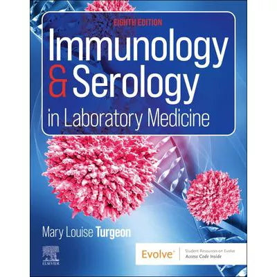 Immunology &amp; Serology in Laboratory Medicine