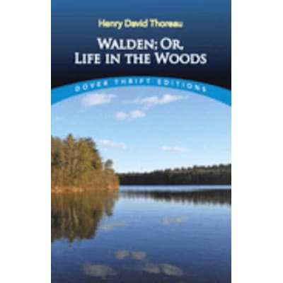 Walden or Life in Woods