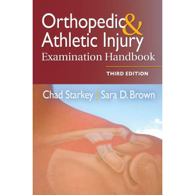 Orthopedic &amp; Athletic Injury Examination Handbook