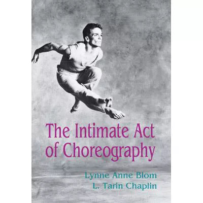 Intimate Act of Choreography
