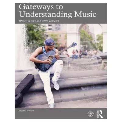 Gateways to Understanding Music