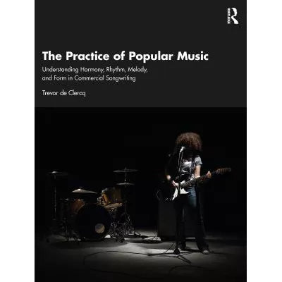 The Practice of Popular Music