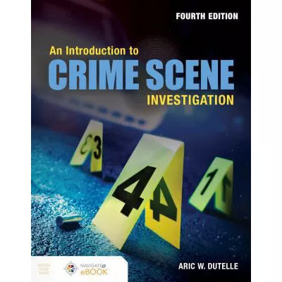 An Introduction to Crime Scene Investigation