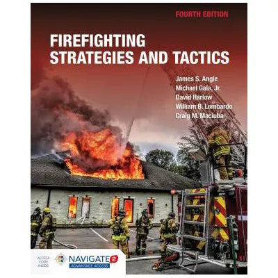 Firefighting Strategies and Tactics