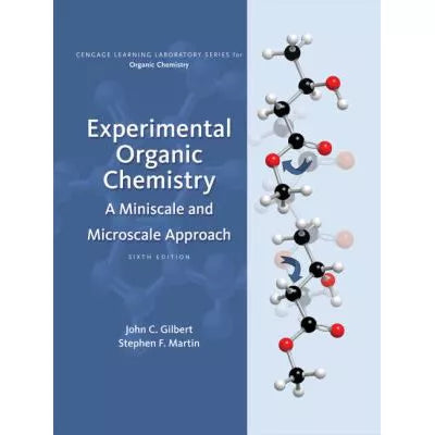 Experimental Organic Chemistry : A Miniscale &amp; Microscale Approach