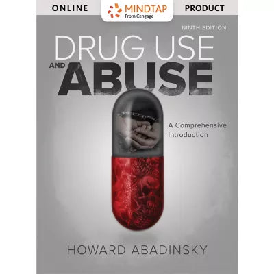 MindTap Criminal Justice, 1 term (6 months) Instant Access for Abadinskys Drug Use and Abuse: A Comprehensive Introduction