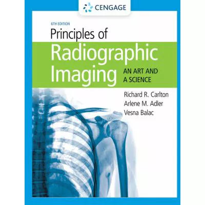 Prin of Radiographic Imaging: an Art &amp; a Science (Wkbk)