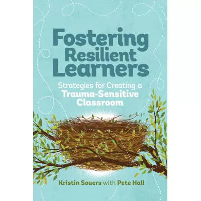 Fostering Resilient Learners