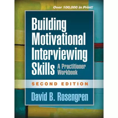 Building Motivational Interviewing Skills