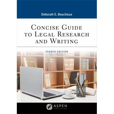 Concise Guide to Legal Research &amp; Writing