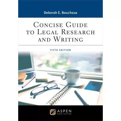 Concise Guide to Legal Research and Writing