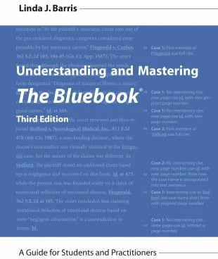 Understanding &amp; Mastering the Bluebook