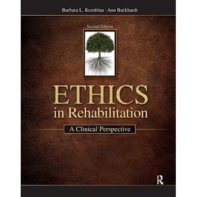 Ethics in Rehabilitation