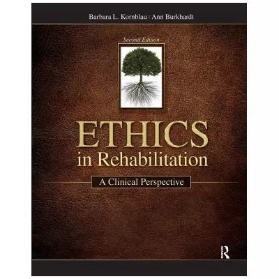 Ethics in Rehabilitation