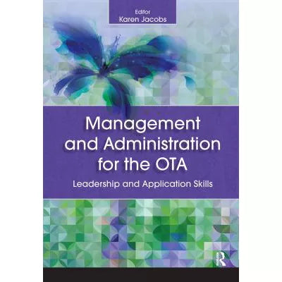 Management &amp; Administration for the OTA
