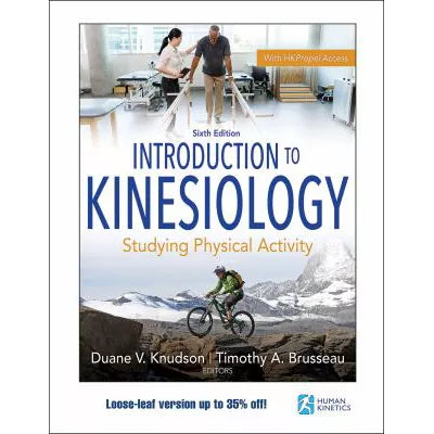 Intro to Kinesiology (LooseLeaf)(w/Propel Access)