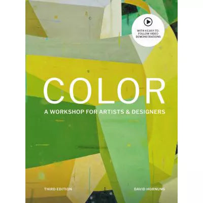 Color: A workshop for artists &amp; designers