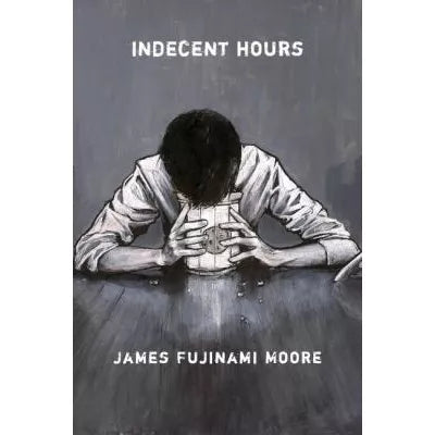 Indecent Hours