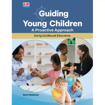 Guiding Young Children: A Proactive Approach